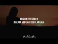 Lagu Musikalisasi Rhia : Bagian Tersedih Dalam Sebuah Kehilangan (Penakecil_id)