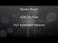 Duran Duran - Girls On Film (12" Extended Version)