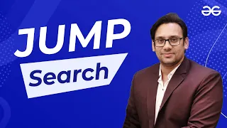 Jump Search Algorithm with Code