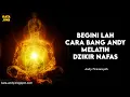 Download Lagu BEGINI LAH CARA BANG ANDY MELATIH DZIKIR NAFAS | Andy Firmansyah - Kata Jiwa