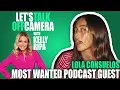 Lola Consuelos Most Wanted Podcast Guest