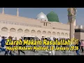 Lagu ZIARAH MAKAM RASULULLAH SAW MASJID NABAWI-MADINAH,10 JANUARI 2026