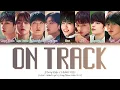 Lagu Stray Kids (스트레이 키즈) - 'Mixtape : On Track' (Color Coded Eng/Rom/Han/가사)