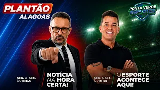 AO VIVO: PLANTÃO ALAGOAS | PONTA VERDE ESPORTES - TV Ponta Verde SBT | 23/10/2026