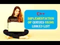 C Implementation of Queues using Linked List