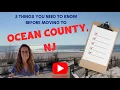 5 Things You Need to Know About Living in Ocean County NJ