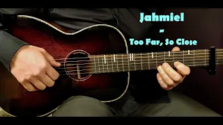 how to play jahmiel too far so close acoustic guitar lesson tutorial