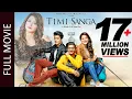 Download Lagu TIMI SANGA (Full Movie) Samragyee RL Shah, Aakash Shrestha, Najir Husen | New Nepali Full Movie 2022