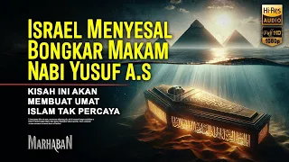 Download Mengerikan! Akhirnya Saya Baru Paham, Mengapa Israel Ngotot Membuka Makam Nabi Yusuf a.s - Tabut Per MP3