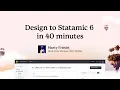Download Lagu Design to Statamic 6 in 40(ish) minutes