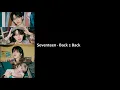 Download Lagu Seventeen Performance Team - Back 2 Back (Seventeenth Heaven Album) Lyrics Video