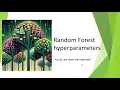 Unlocking the Secrets of Random Forest Key Hyperparameters Explained
