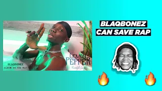reacting to blaqbonez album on the way lemon pepper freestyle 
