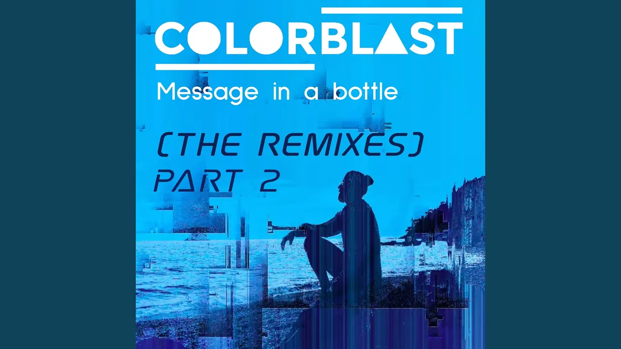 Message In a Bottle (Wilson And Smokin Jack Hill Remix)