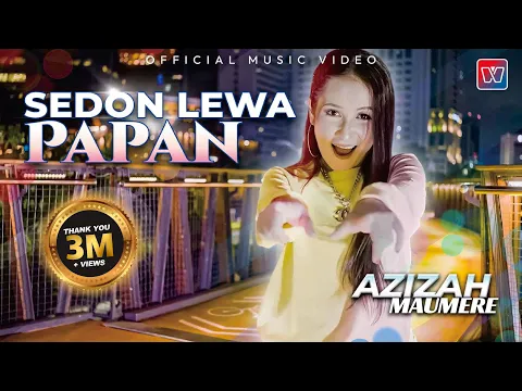 Download MP3 Azizah Maumere - Sedon Lewa Papan (Official Music Video)