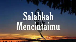 Download Lirik Lagu✓ || SALAHKAH MENCINTAIMU || COVER SAFIRA ENIMA || DJ ANGKLUNG || MP3