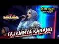 Download Lagu TAJAMNYA KARANG Anisa Rahma // NEW PALLAPA MANUNGGAL WONOKERTO #ramayanaaudio