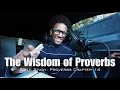 The House of Wisdom Proverbs 14 Day 14 of 31