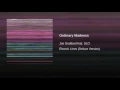 Ordinary Madness