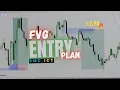 FVG Entry Module SMC ICT Entry Plan RR 1 10 Trading Strategy