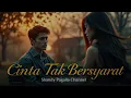 Download Lagu Cinta Tak Bersyarat - Lagu Galau Slow Rock Malaysia 2024