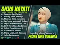 Download Lagu SILVA HAYATI FULL ALBUM TERBARU 2025 (LIRIK) BASAYANG TAPI BABAGI - LAGU POP MINANG TERBARU 2025