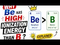 Why Be has a high ionization energy than Boron