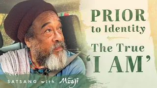 Prior to Identity—The True ‘I Am’