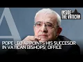 Download Lagu Pope Leo’s surprise appointment to lead the Vatican bishops’ office | Inside the Vatican Podcast
