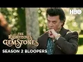Funniest Bloopers from Season 2 The Righteous Gemsones HBO