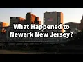 What Happened to Newark New Jersey