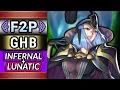 Arete Infernal and Lunatic F2P Guide GHB No SI No Seals Fire Emblem Heroes