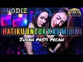 Download Lagu DJ ODIZ REMIX SLOW HITIKU UNTUK KAU MILIKI VIRAL TERBARU 13 OKTOBER 2025