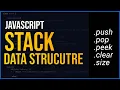 Create STACK Data Structure from Scratch in JavaScript Easy Tutorial