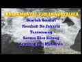 Download Lagu INSTRUMENTAL VIOLIN NONSTOP HITS TEMBANG NOSTALGIA COVER