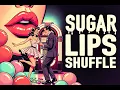 Sugar Lips Shuffle 💋🔥 Retro Candy-Twist Dance Track | Jimmy Thunderstorm | The Jukebox Classics