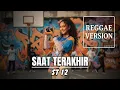 Lagu SAAT TERAKHIR – St 12 (Reggae Cover) | Dian Productions