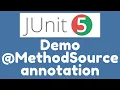 Demo - MethodSource annotation in Parameterized Tests