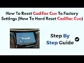 How To Reset Cadillac Cue To Factory Settings How To Hard Reset Cadillac Cue