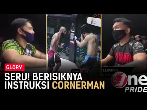 Seru! Rangkuman Momen Berisiknya Cornerman Beri Instruksi ke Fighter di FN 43 | One Pride Glory