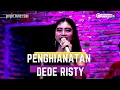 PENGHIANATAN Voc DEDE RISTY  I MANGGUNG ONLINE I '' DEDE RISTY '' GANJENE PANTURA I