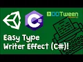 Unity Easy Type Writer FX using DOTween C