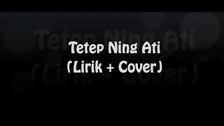 Download Tetep Ning Ati - Ardia Diwang (Lirik + Cover) MP3