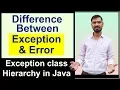 Difference between Exception and Error in Java Exception hierarchy in java