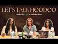 Download Lagu Let's Talk Hoodoo with Lala Inuti Ahari
