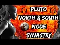 Pluto North South Node Synastry The Master of your Destiny