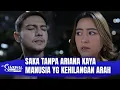 Penyesalan Terbesar Saka, Menyia-Nyiakan Perempuan Kaya Ariana | Suami Pengganti Eps 287 FULL