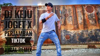 Download DJ KEJU JOGET x PERJAMBAN TIKTOK VIRAL REMIX 2021 DJ GOYANG KEJU 🖤 | ZUMBA | FITNESS | At Balikpapan MP3