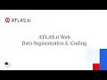 ATLAS ti Web - Data Segmentation Coding