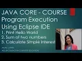 Executing Java Program in Eclipse IDE - Hello World Program Sum of two numbers Simple Interest